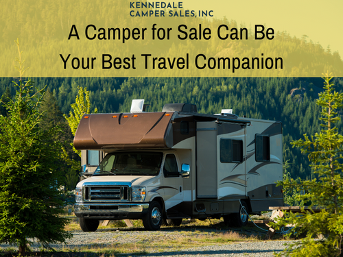 A Camper for Sale Can Be Your Best Travel Companion!